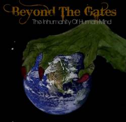 Beyond The Gates (ITA) : The Inhumanity of Human Mind